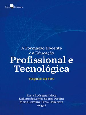 cover image of A Formação Docente e a Educação Profissional e Tecnológica